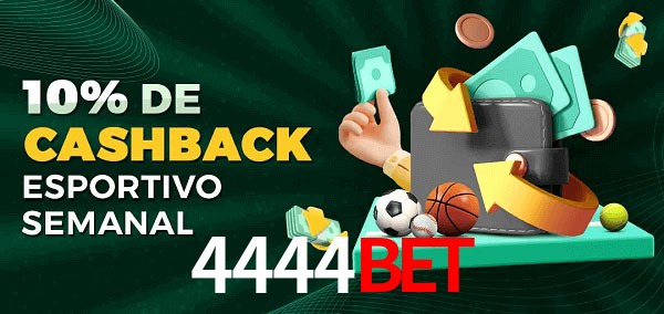 10% de bônus de cashback na 4444Bet
